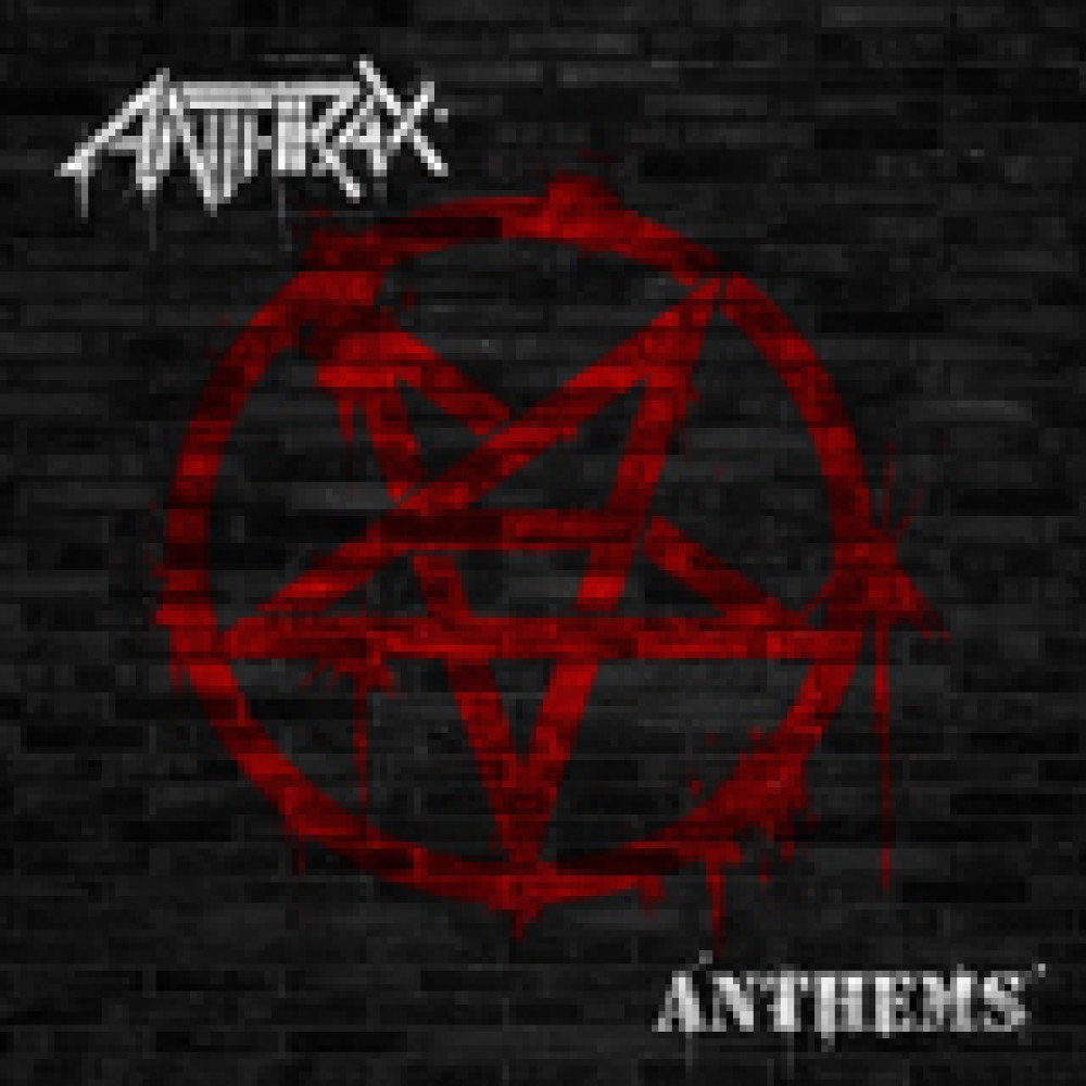 Anthrax - Anthems EP 